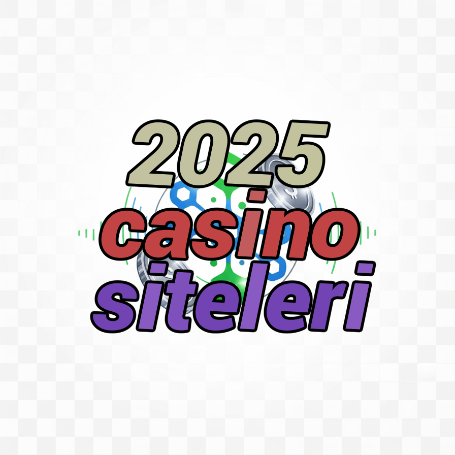 2025 casino siteleri